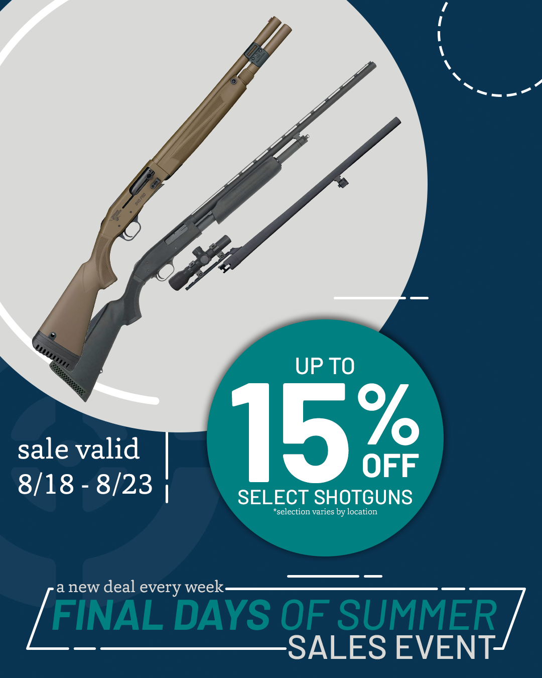 Final Days of Summer: Shotguns